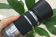 索尼微单镜头55-210的性能评价及使用体验